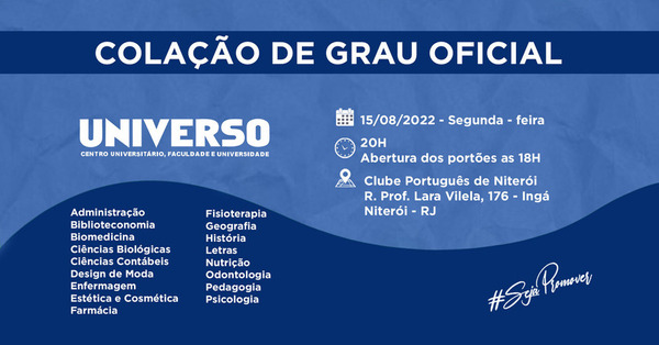 Colação de Grau Oficial UNIVERSO NITERÓI 15/08/2022