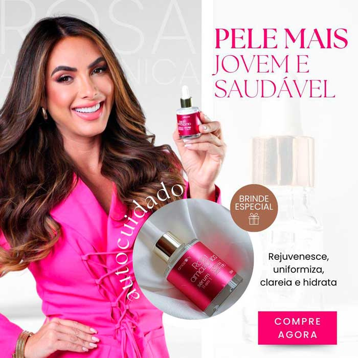 Pele mais jovem e saudável? Conheça o sérum Rosa Amazônica!