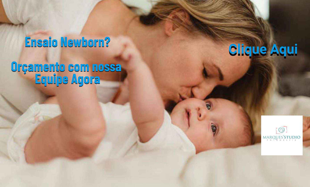 Ensaio Newborn - Peça Orçamento aqui