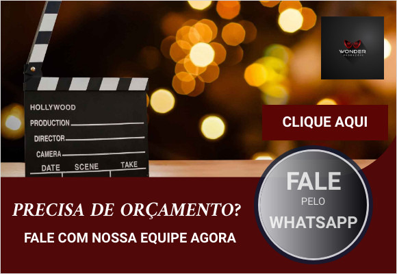 Precisa orçamento? Fale agora com Wonder Produções