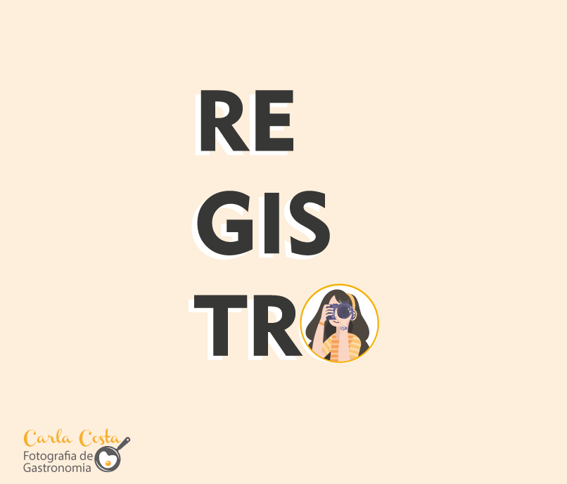 Sobre a Registro a Mesa - Carla Costa Fotografia BH