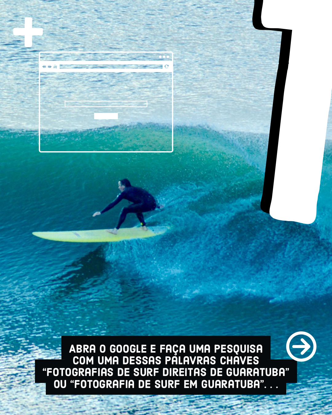 1 - Abra o Google e faça uma pesquisa com as palavras chaves: ( fotografias de surf direitas de Guaratuba ou fotografias de surf em Guaratuba )...