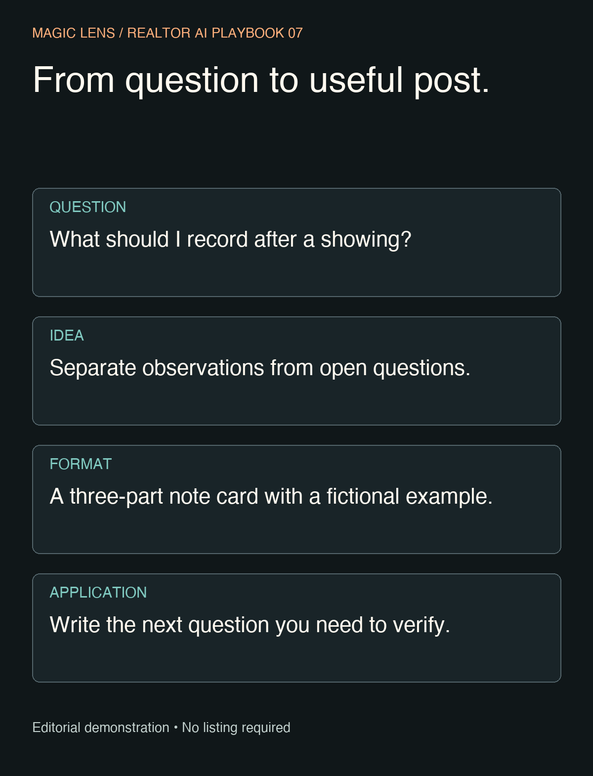 Question, idea, format and application turn a showing question into a useful note card.