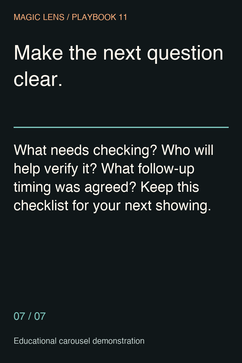 Slide 7: Identify what needs checking, who will help and the agreed follow-up timing.