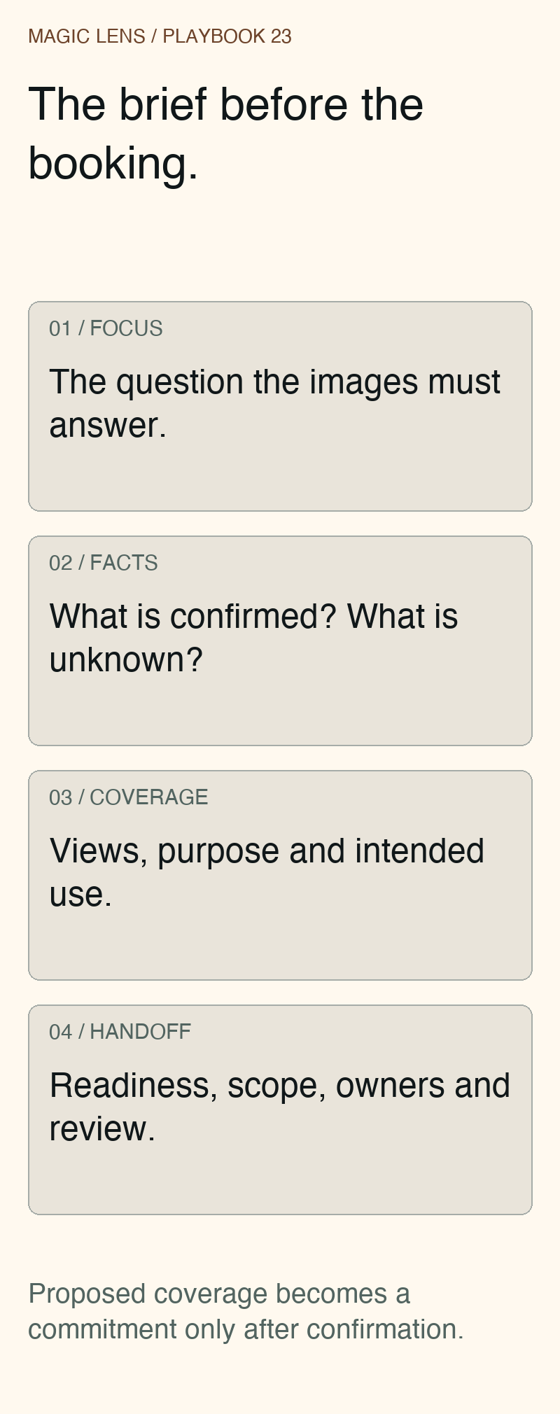 Four sections of a pre-shoot brief: focus, facts, coverage and handoff