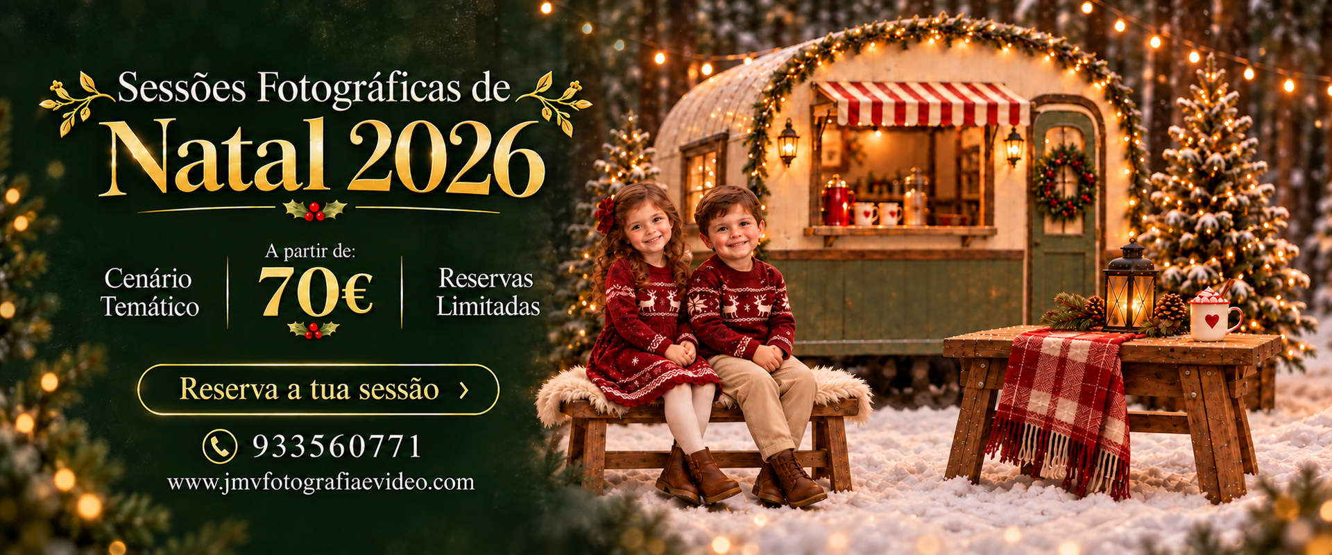 Flyer ilustrativo Natal 2026: menina e menino num banco de madeira junto à roulotte de chocolate quente, com luzes e árvores de Natal. Sessões desde 70 euros.