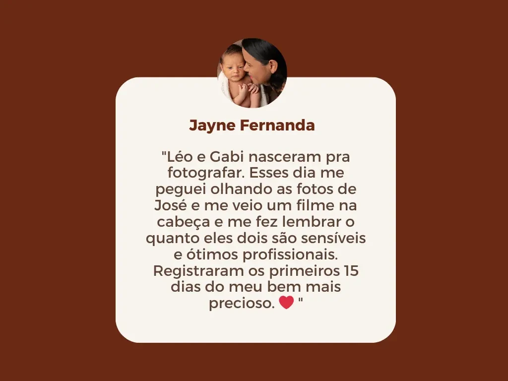 Imagem com texto de depoimento de uma mãe sobre o Ensaio Newborn da Amoradia.