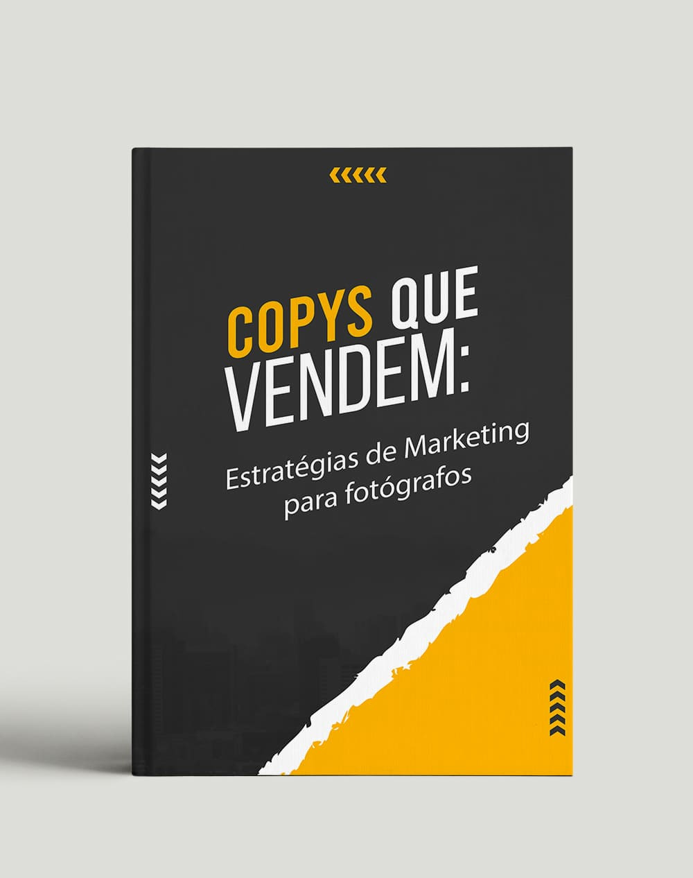 Ebook: Copys que vendem: Estratégias de Marketing para fotógrafos