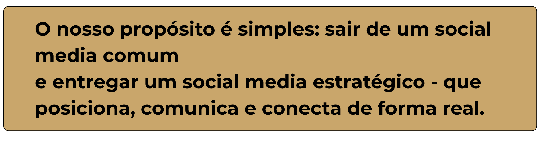 Mensagem institucional da Enfoque para Empresa: sair de um social media comum e entregar um social media estratégico — que posiciona, comunica e conecta marcas de forma real.