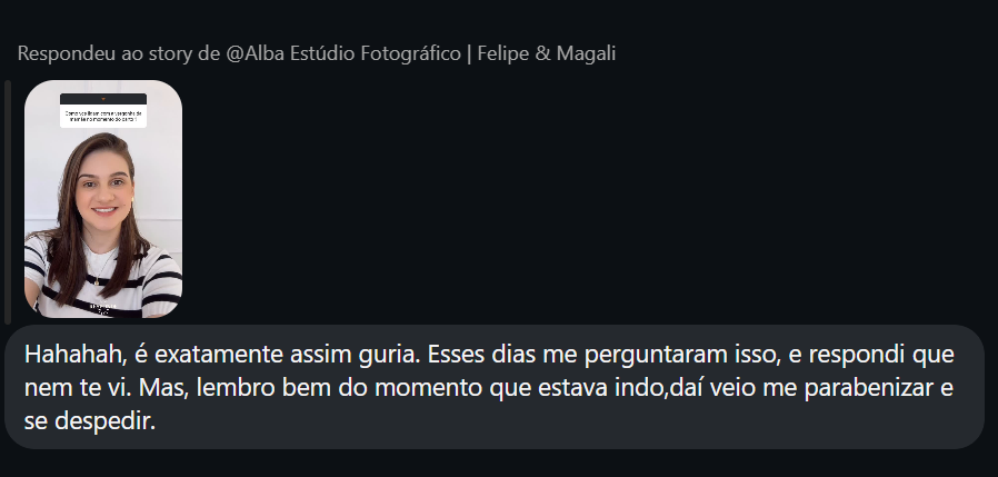 Print de uma resposta recebida na página do Instagram do Alba Estúdio Fotográfico, em que uma seguidora comenta que praticamente não percebeu a presença da fotógrafa durante o parto e que só se lembra do momento em que ela foi se despedir e parabenizar a família.